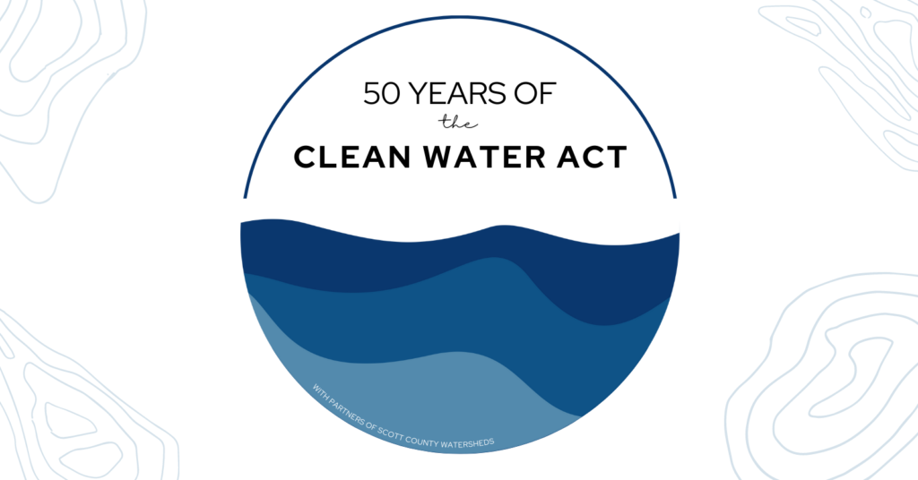 The Clean Water Act 50th Anniversary Celebrating the People that Make